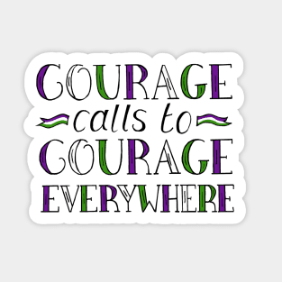 Courage Calls to Courage Everywhere Quote by Suffragette Leader, Millicent Fawcett Sticker